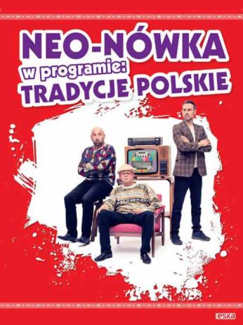 Brzeg Wydarzenie Kabaret Kabaret Neo-Nówka - nowy program: "Tradycje Polskie"